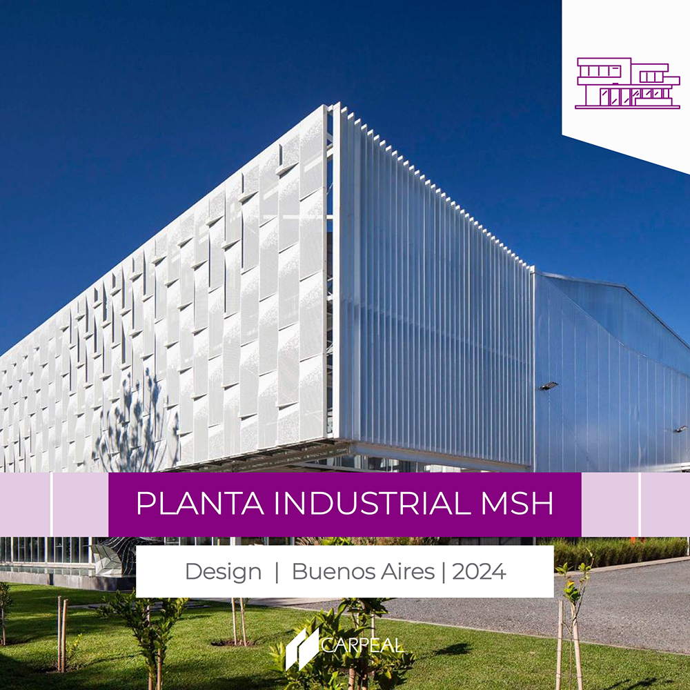 Planta Industrial Grupo MSH - KLM Arquitectos / SZ Arquitectos - CARPEAL Design
