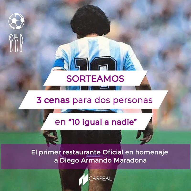 SORTEO 10 Igual a Nadie- Restaurante Oficial Diego Maradona - CARPEAL